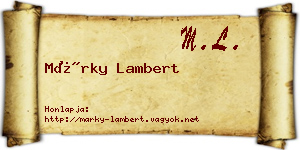 Márky Lambert névjegykártya